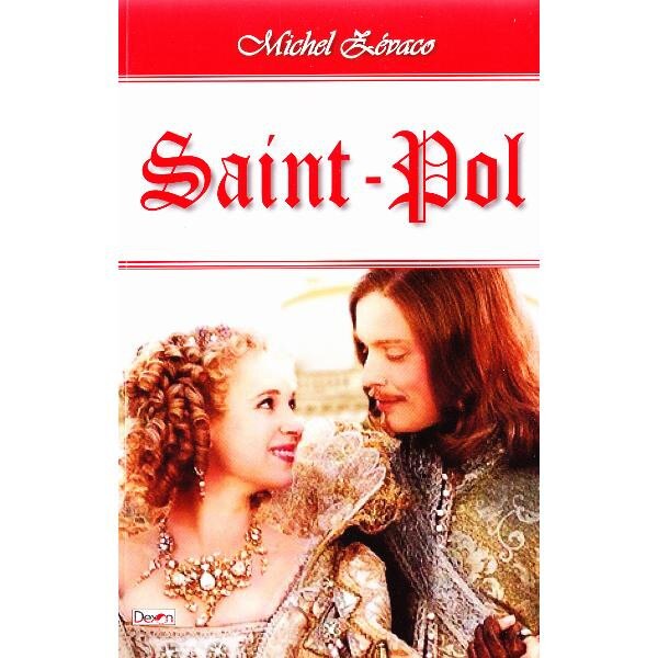Saint-Pol - Michel Zevaco