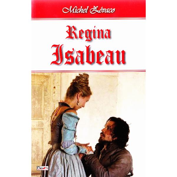 Regina Isabeau - Michel Zevaco