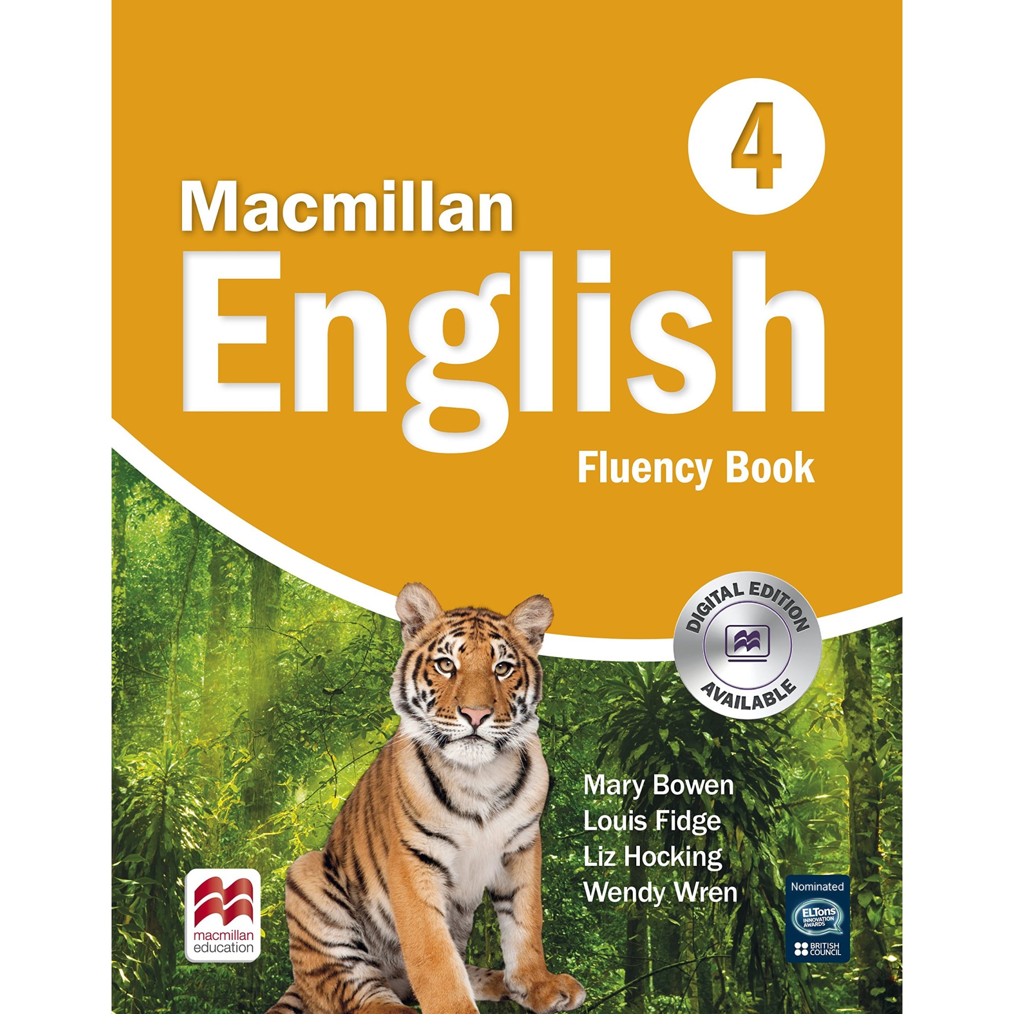 Macmillan English 4 - Fluency Book - M. Bowen,Louis Fidge, Liz Hocking,W. Wren