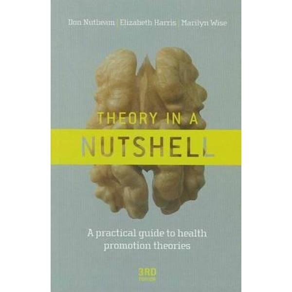 Theory in a Nutshell