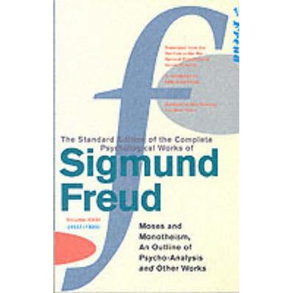 Complete Psychological Works of Sigmund Freud