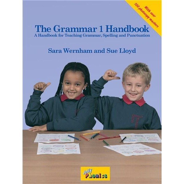 The Grammar 1 Handbook - Susan M. Lloyd, Sara Wernham