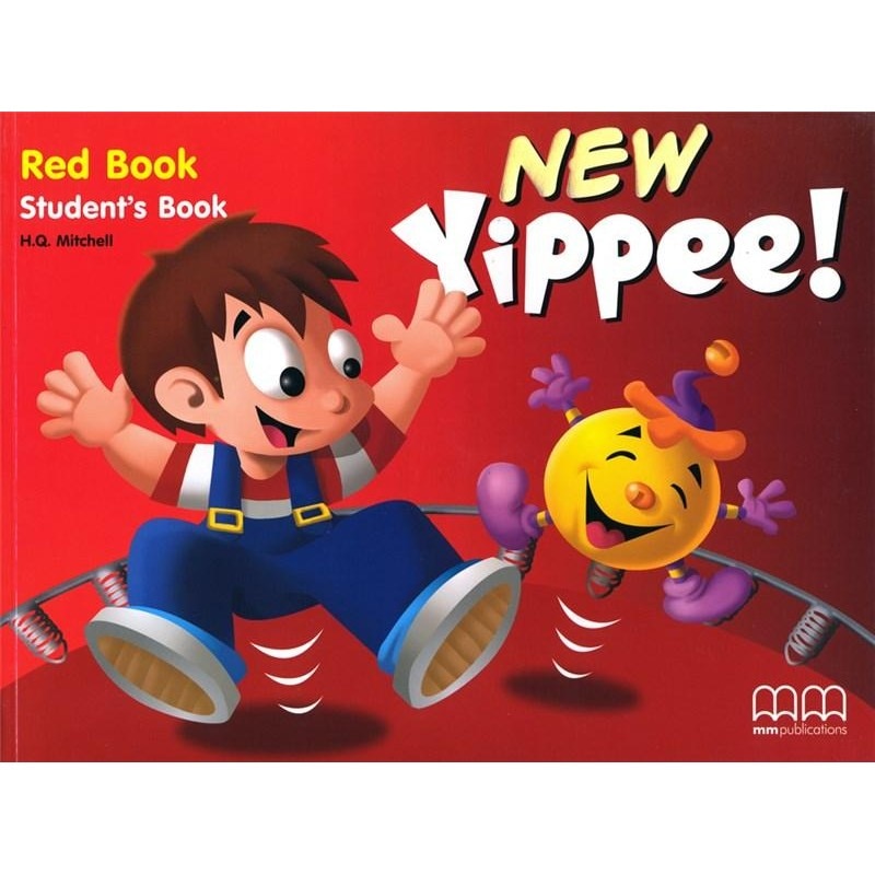 New Yippee Red Student's Book -H.Q. Mitchell