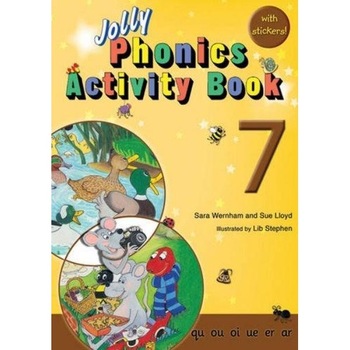 Jolly Phonics Activity Book 7 - Sara Wernham, Sue Lloyd Jolly Phonics Activity Book 7 - Sara Wernham, Sue Lloyd