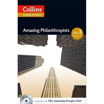 Collins Amazing Philanthropists: B1 (Level 3) - Jane Rollason Collins Amazing Philanthropists: B1 (Level 3) - Jane Rollason