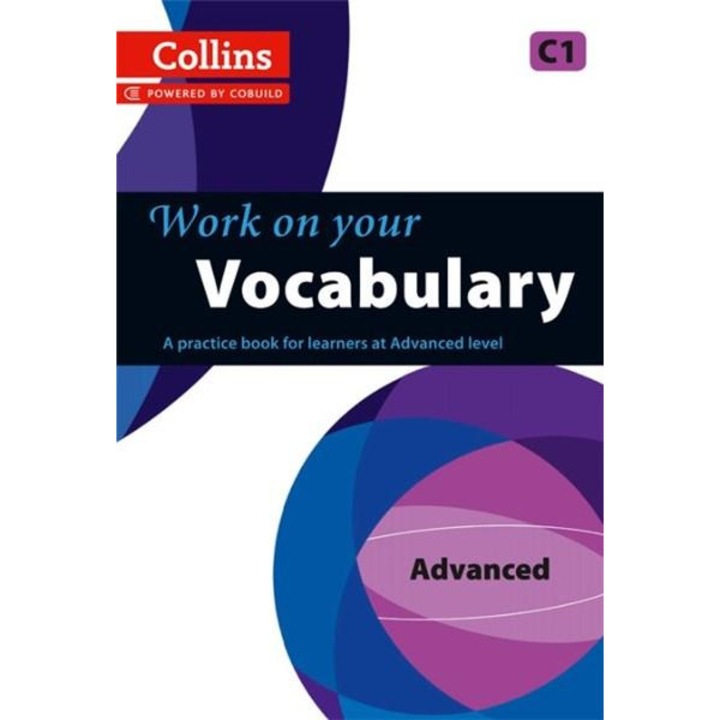 Work on Your Vocabulary - Advanced (C1)- angol - Könyv