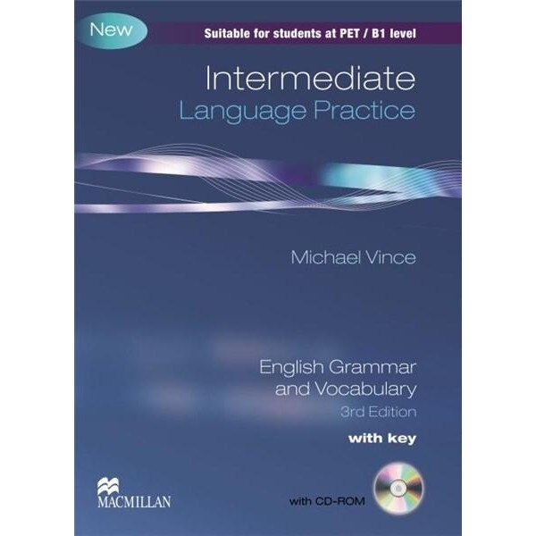 Intermediate Language Practice with key and CD (3rd Edition) - Michael Vince