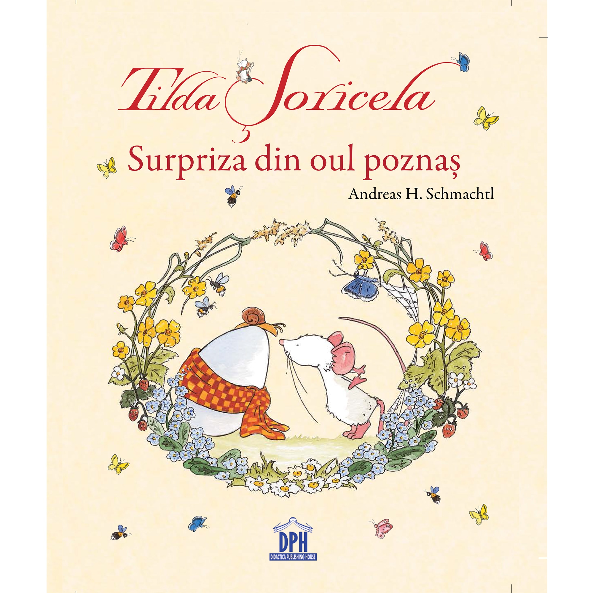 Tilda Soricela - Surpriza din oul poznas - Andreas H. Schmachtl