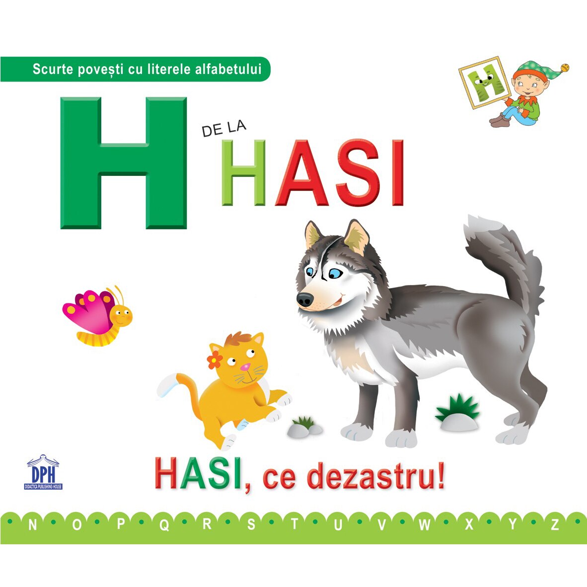 H de la Hasi - Greta Cencetti, Emanuela Carletti (editie cartonata)