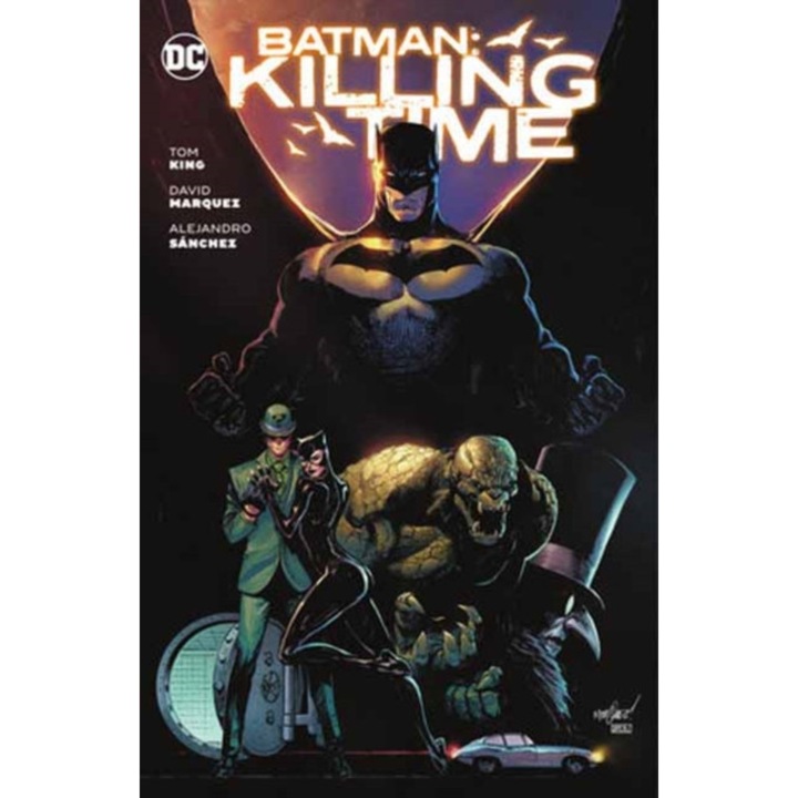 Batman: Killing Time - Tom King