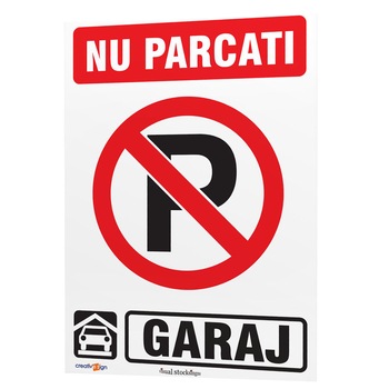 Indicator Nu Parcati Garaj, 20x30 cm Indicator Nu Parcati Garaj, 20x30 cm