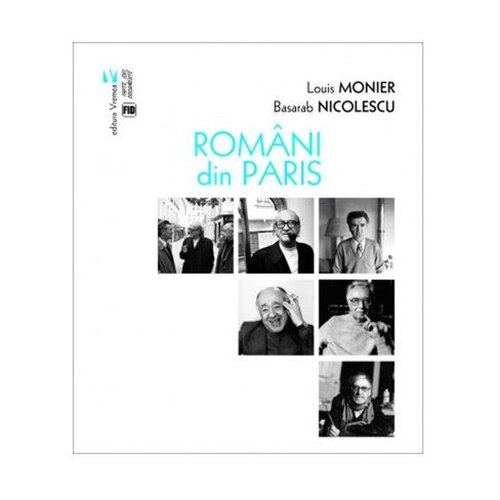 Romani din Paris - Louis Monier, Basarab Nicolescu