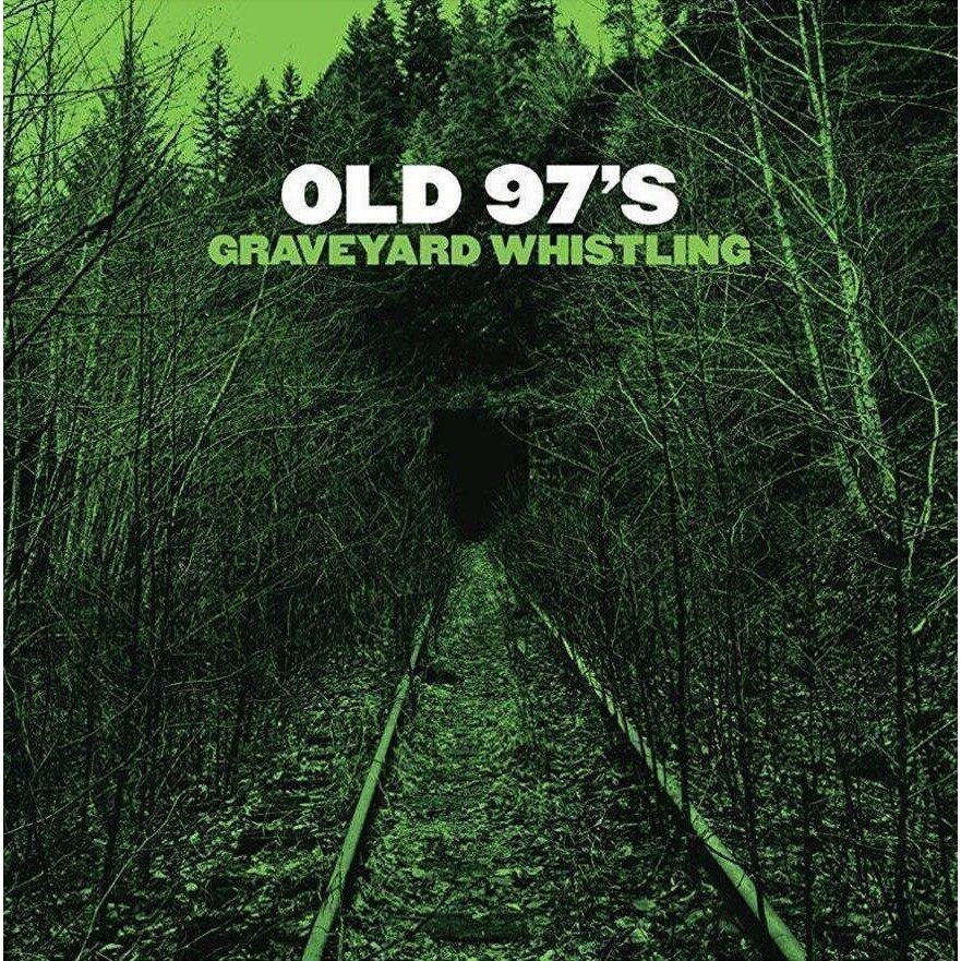 Old 97's - Graveyard.. -Green- (LP)