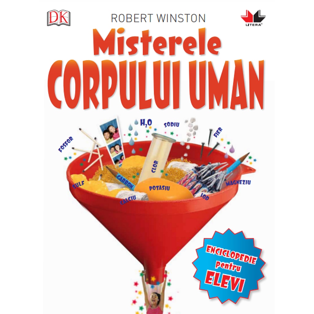 Misterele corpului uman - Robert Winston