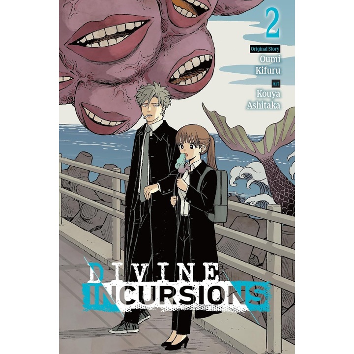 Divine Incursions - Volume 2 - Kouya AshitakaOumi Kifuru