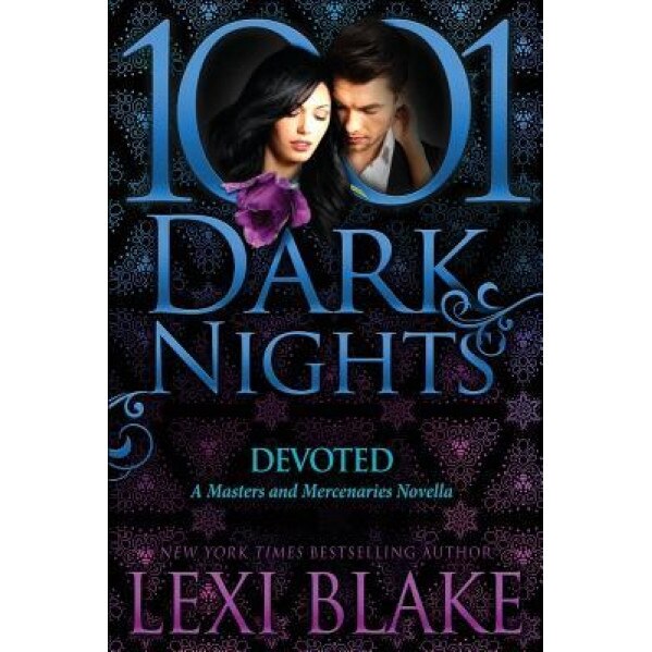 Devoted: A Masters and Mercenaries Novella, Lexi Blake (Author)