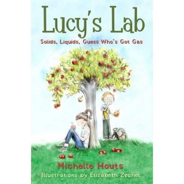 Solids, Liquids, Guess Who's Got Gas?, Michelle Houts (Author)