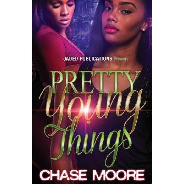 Pretty Young Things, Chase Moore (Author)
