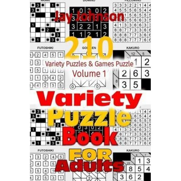 Variety Puzzle Book for Adults, Jay Johnson (Author)