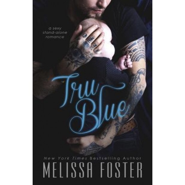 Tru Blue, Melissa Foster (Author)