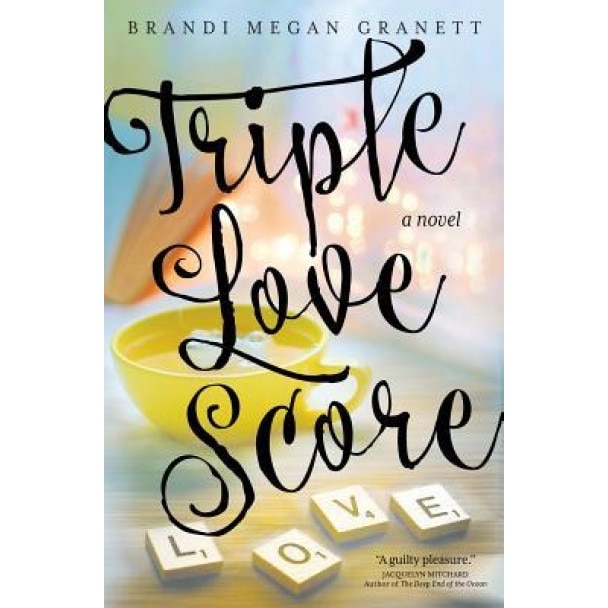 Triple Love Score, Brandi Megan Granett (Author)