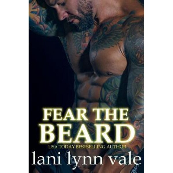 Fear the Beard, Lani Lynn Vale (Author)