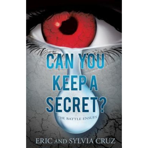 Can You Keep a Secret?, Eric Cruz (Author)
