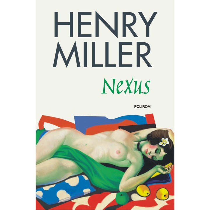 Nexus – Henry Miller (Román nyelvű kiadás)