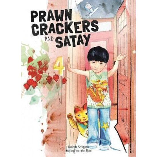 Prawn Crackers and Satay, Liselotte Schippers (Author)