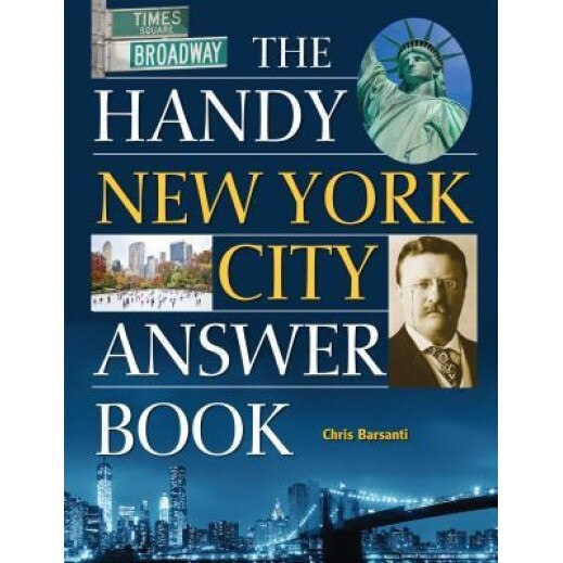 The Handy New York City Answer Book, Chris Barsanti (Author)