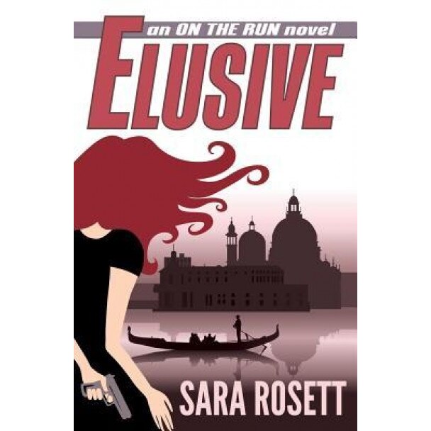 Elusive, Sara Rosett (Author)