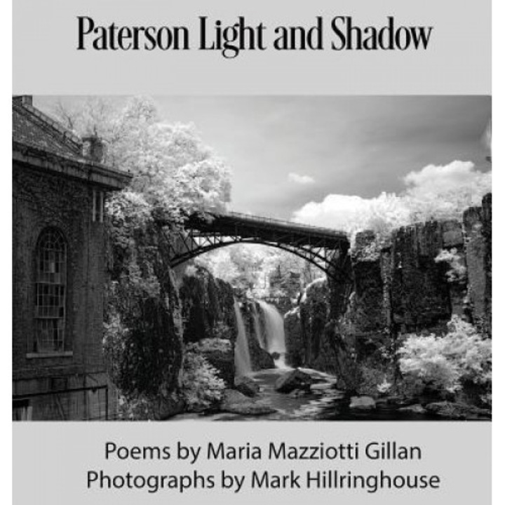 Paterson Light and Shadow, Maria Mazziotti Gillan (Author)