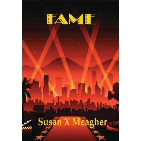 Fame, Susan Meagher (Author)