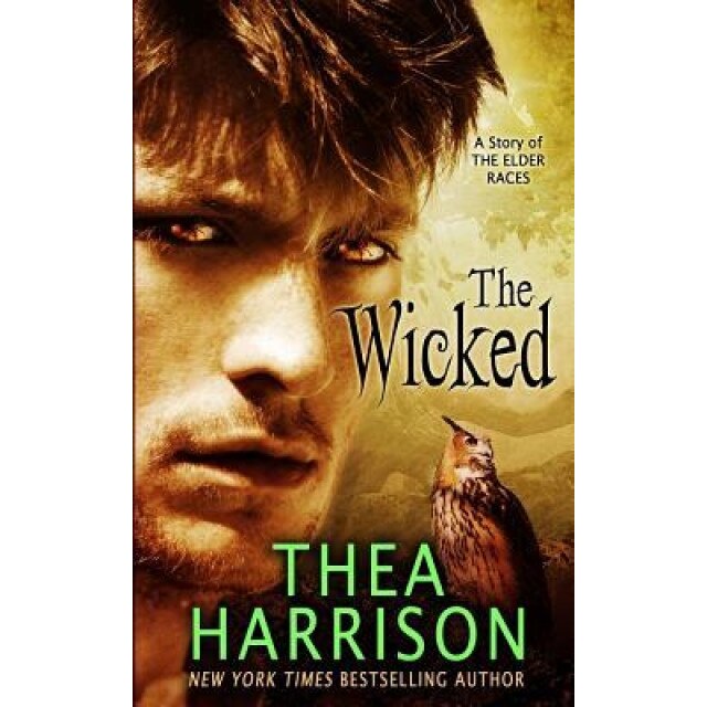 The Wicked, Thea Harrison (Author)