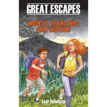 Mount St. Helens 1980: Fiery Eruption!, Gare Thompson (Author) Mount St. Helens 1980: Fiery Eruption!, Gare Thompson (Author)