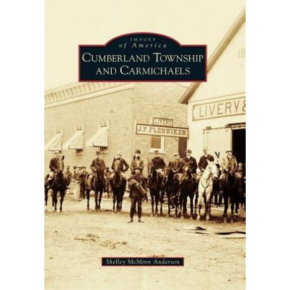Cumberland Township and Carmichaels, Shelley McMinn Anderson (Author)