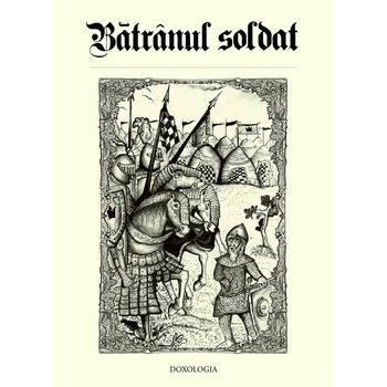 Batranul soldat - Gabriel Poenaru Batranul soldat - Gabriel Poenaru