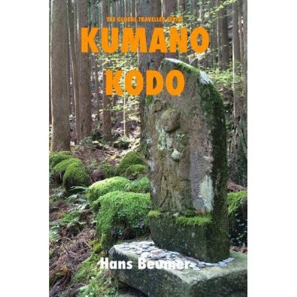 Kumano Kodo - Ustrade B/W, Hans Beumer (Author)