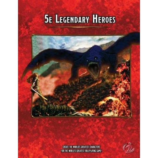 5e Legendary Heroes, Christopher Brazelton (Author)