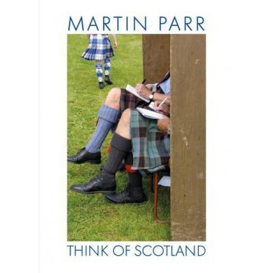 Martin Parr: Think of Scotland, Martin Parr (Photographer)