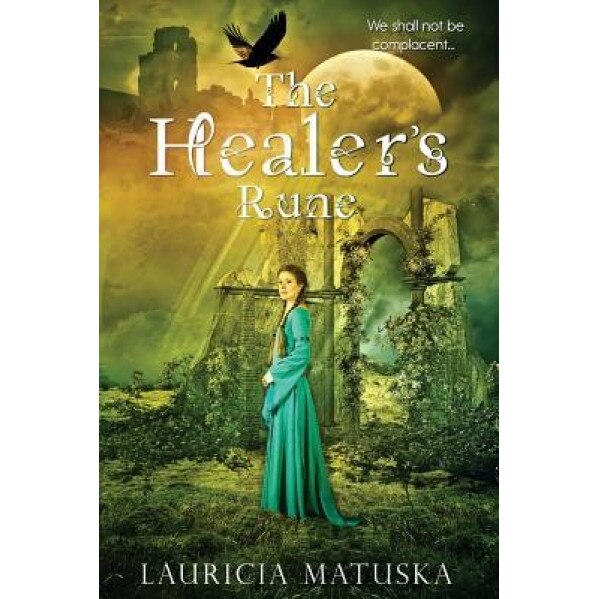 The Healer's Rune, Lauricia Matuska (Author)
