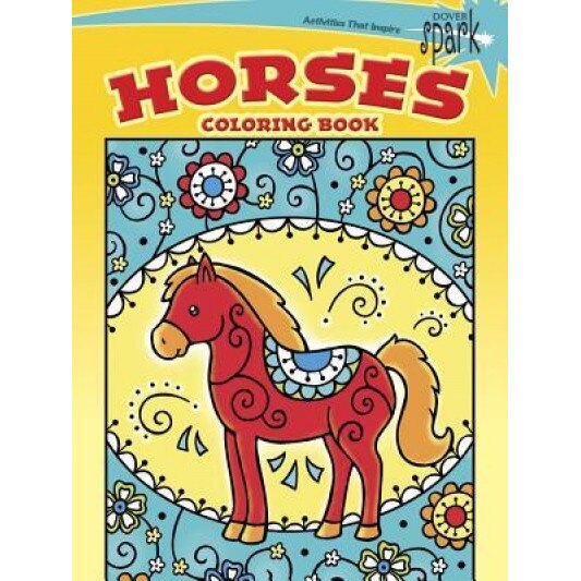 Spark Horses Coloring Book, Noelle Dahlen (Author)