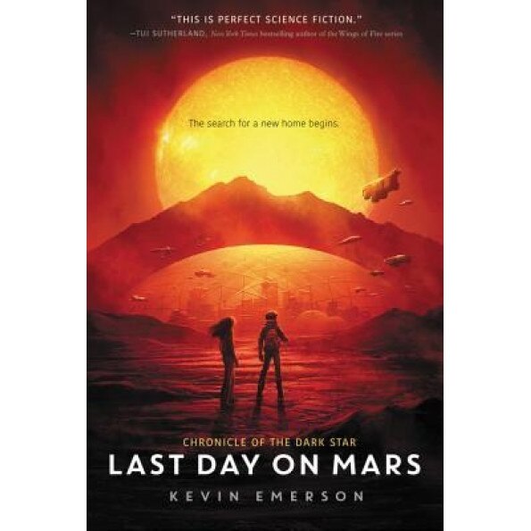 Last Day on Mars, Kevin Emerson (Author)
