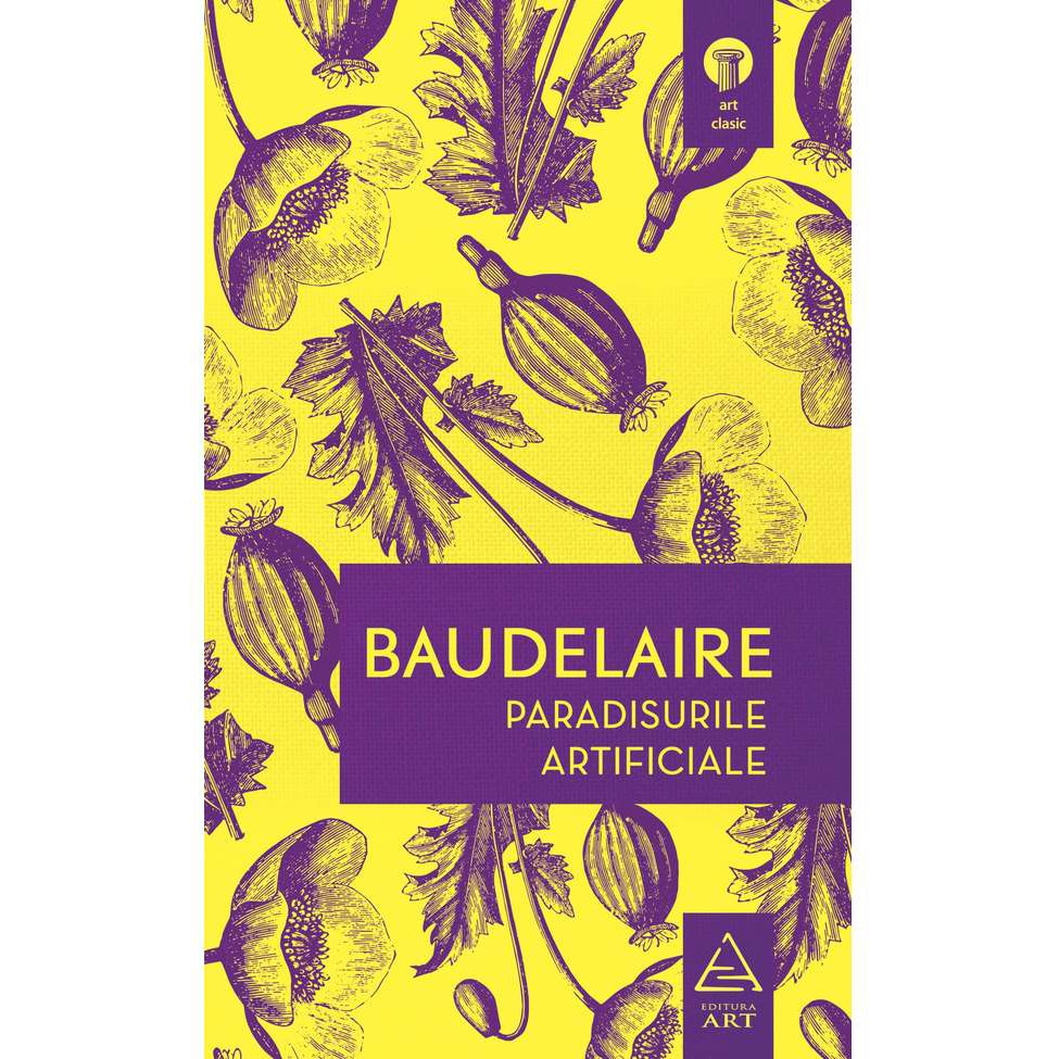 Paradisurile Artificiale - Charles Baudelaire