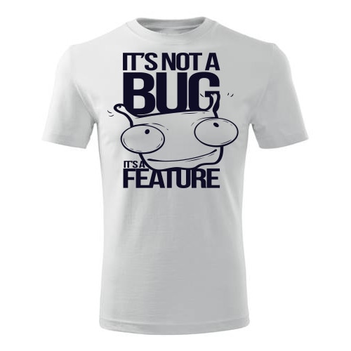 Tricou It`s not a BUG barbati alb, XL