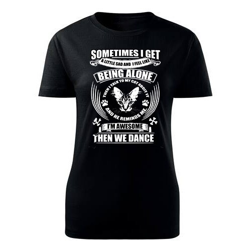 Tricou Sometimes dama negru, M