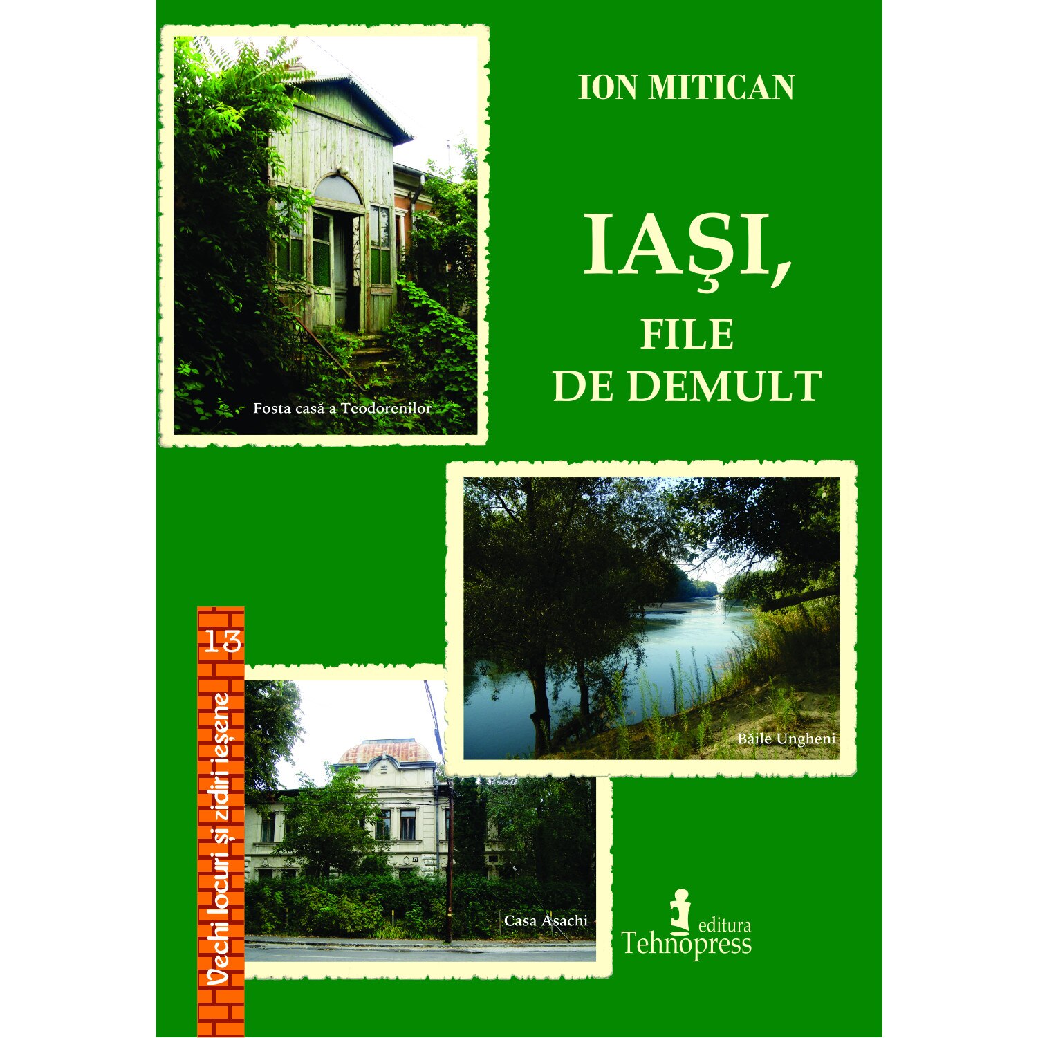 Iasi, file de demult, Ion Mitican