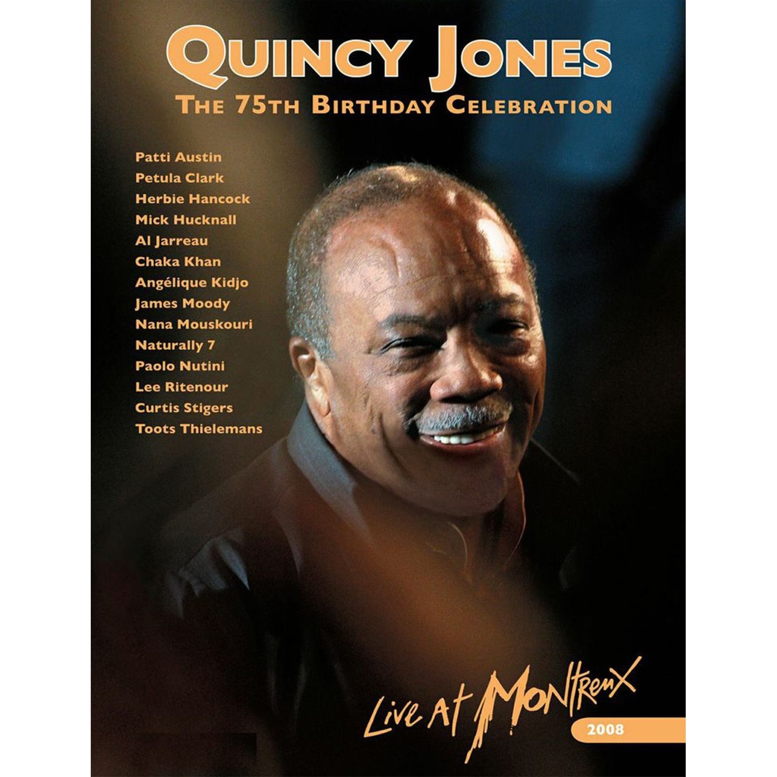 Quincy Jones - The 75th Birthday Celebration - Live at Montreux 2008 - 2DVD  - eMAG.ro