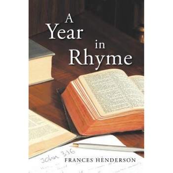 A Year in Rhyme, Frances Henderson (Author) A Year in Rhyme, Frances Henderson (Author)