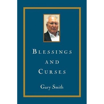 Blessings and Curses, Gary Smith (Author) Blessings and Curses, Gary Smith (Author)